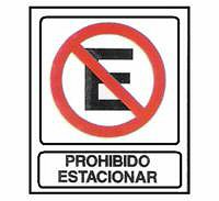 CARTELES SEALIZACION PROHIBIDO ESTACIONAR