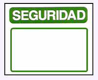 CARTELES SE�ALIZACION SEGURIDAD DE POLIESTIRENO DE ALTO IMPACTO