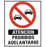 CARTELES SEALIZACION ATENCION PROHIBIDO ADELANTARSE