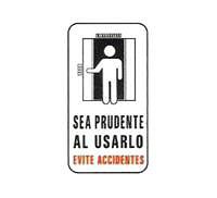CARTELES SE�ALIZACION SEA PRUDENTE AL USARLO EVITE ACCIDENTES