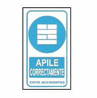 CARTELES SEALIZACION APILE CORRECTAMENTE EVITE ACCIDENTES