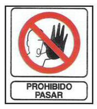 CARTELES SEALIZACION PROHIBIDO PASAR