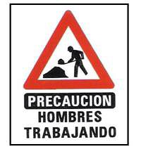 CARTELES SEALIZACION PRECAUCION HOMBRES TRABAJANDO