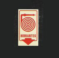 CARTELES SEALIZACION HIDRANTES FOTOLUMINISCENTES