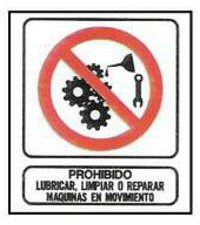 CARTELES SEALIZACION PROHIBIDO LUBRICAR, LIMPIAR O REPARAR MAQUINAS EN MOVIMIENTO