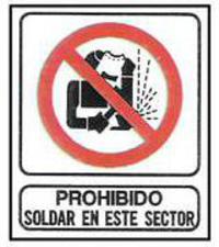 CARTELES SEALIZACION PROHIBIDO SOLDAR EN ESTE SECTOR